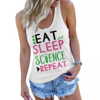 Eat Sleep Science Repeat Women Flowy Tank | Favorety CA