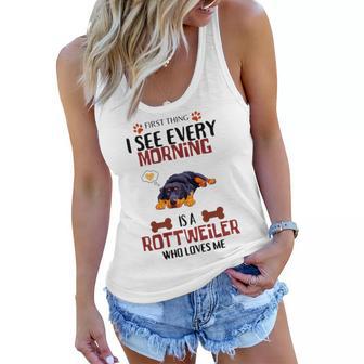 First Thing See Every Morning Is A Rottweiler Who Loves Me Women Flowy Tank | Favorety CA