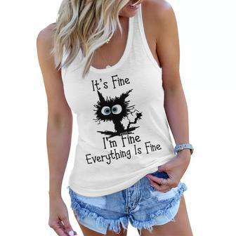 Funny Cat Its Fine Im Fine Everything Is Fine Its Fine Im Fine Women Flowy Tank | Favorety DE