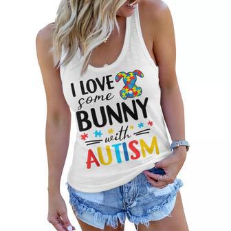 I Love Some Bunny With Autism Women Flowy Tank | Favorety DE