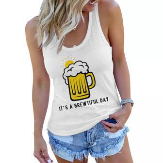 Its A Brewtiful Day Beer Mug Women Flowy Tank | Mazezy