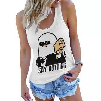 Say Nothing Women Flowy Tank | Favorety DE