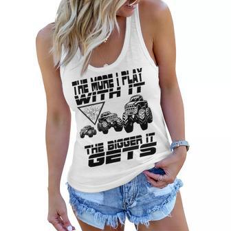 The More I Play With It The Bigger It Gets Play Big Women Flowy Tank | Favorety AU