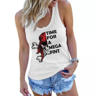 Time For A Mega Pint Funny Sarcastic Saying Women Flowy Tank | Mazezy