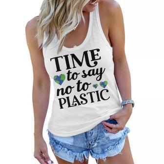 Time To Say No To Plastic Women Flowy Tank | Favorety