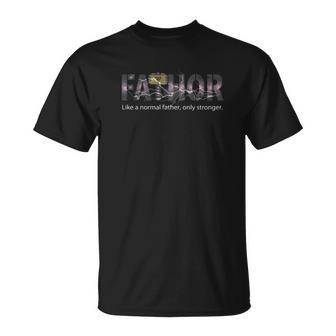 2021 - Lightning Fa-Thor Like Dad Only Stronger Unisex T-Shirt | Mazezy
