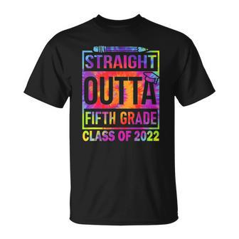 2022 Graduation Tiedye Straight Outta 5Th Fifth Grade Unisex T-Shirt | Mazezy AU