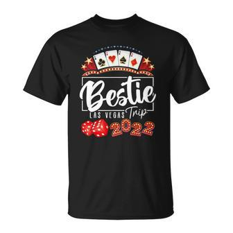 2022 Vegas Bestie Trip For Birthday Party Las Vegas Squad Unisex T-Shirt | Mazezy