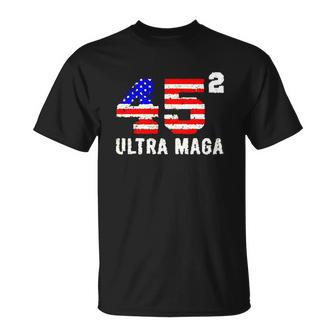 45 Squared Trump Ultra Maga Unisex T-Shirt | Mazezy AU