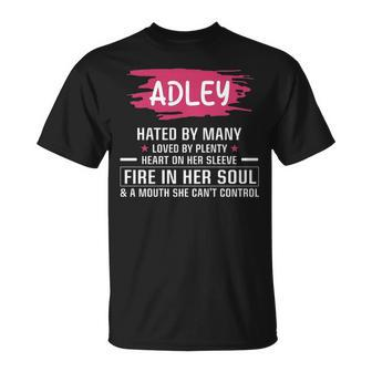 Adley Name Adley Hated By Many Loved By Plenty Heart On Her Sleeve T-Shirt - Seseable