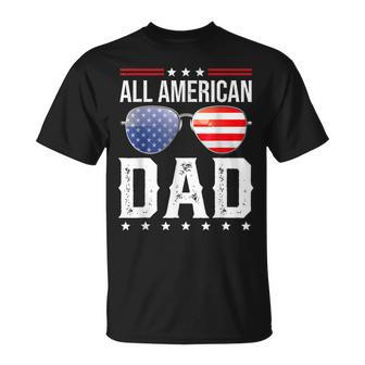 All American Dad 4Th Of July Us Patriotic Pride V2 Unisex T-Shirt - Seseable