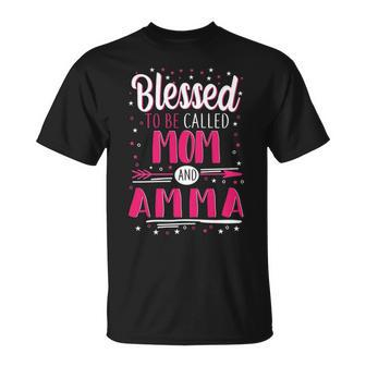Amma Grandma Blessed To Be Called Mom And Amma T-Shirt - Seseable