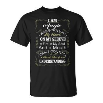 Angie Name I Am Angie I Was Born With My Heart On My Sleeve T-Shirt - Seseable