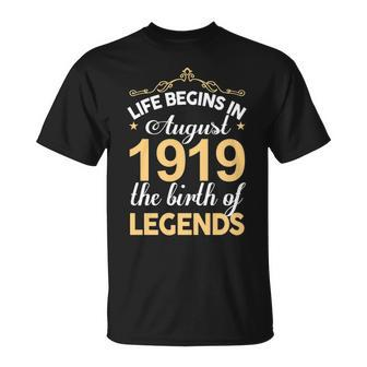 August 1919 Birthday Life Begins In August 1919 V2 T-Shirt - Seseable