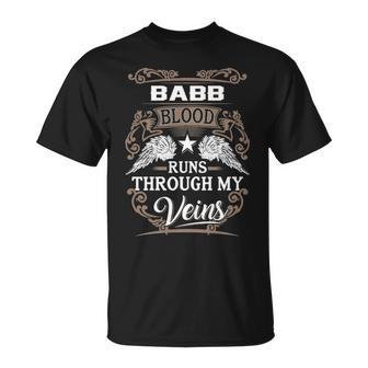 Babb Name Babb Blood Runs Throuh My Veins T-Shirt - Seseable