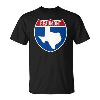 Beaumont Texas Tx Interstate Highway Vacation Souvenir Unisex T-Shirt | Mazezy