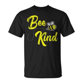Bee Bee Bee Kind Be Kind Teacher Busy Like Bee Bumble B Unisex T-Shirt - Monsterry AU