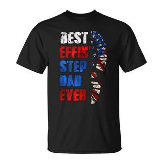 Best Effin’ Step Dad 4Th Of July Ever Shoes Trace Flag Unisex T-Shirt - Seseable