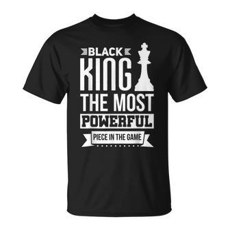 Black King The Most Powerful Piece In The Game T-shirt - Thegiftio UK