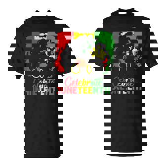 Black Women Messy Bun Juneteenth Celebrate Indepedence Day Unisex T-Shirt | Mazezy