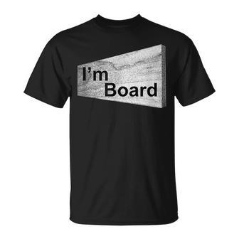 Im Board Woodworker Handyman Carpenter T-shirt - Thegiftio UK