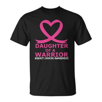 Breast Cancer Daughter Of A Warrior Pink Heart Ribbon Unisex T-Shirt | Mazezy