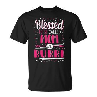 Bubbe Grandma Blessed To Be Called Mom And Bubbe T-Shirt - Seseable