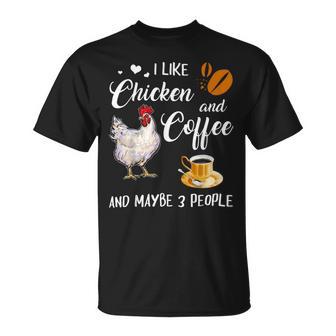 Chicken Chicken Chicken And Coffee Funny Farm Animal V2 Unisex T-Shirt - Monsterry
