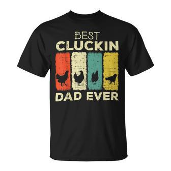 Chicken Chicken Chicken Best Cluckin Dad Ever V2 Unisex T-Shirt - Monsterry UK