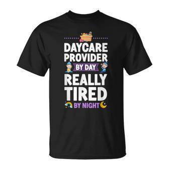 Childcare Daycare Provider Teacher Babysitter Daycare V2 Unisex T-Shirt - Seseable
