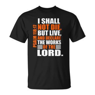 Christerest Psalm 11817 Christian Bible Verse Affirmation Unisex T-Shirt | Mazezy