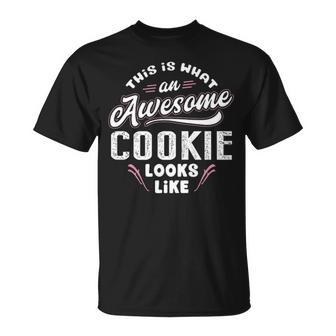 Cookie Grandma This Is What An Awesome Cookie Looks Like T-Shirt - Seseable