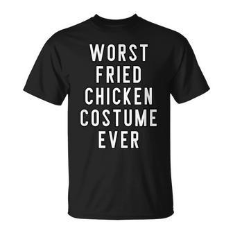Couples Halloween Costume Worst Fried Chicken Costume Ever Unisex T-Shirt - Seseable