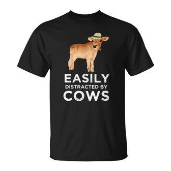 Cow Gifts For Women & Girls Cute Easily Distracted By Cows Unisex T-Shirt | Mazezy