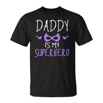 Cute Graphic Daddy Is My Superhero With A Mask T-shirt - Thegiftio UK