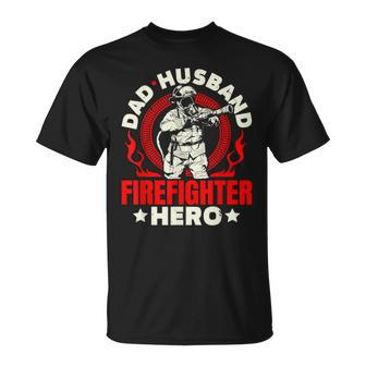 Dad Husband Firefighter Hero Fathers Day Fireman Papa T-shirt - Thegiftio UK
