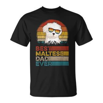 Dog Vintage Best Maltese Dad Ever Fathers Day Puppy Dog Dad Unisex T-Shirt - Seseable