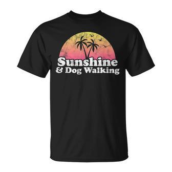 Dog Walking Sunshine And Dog Walking T-shirt - Thegiftio UK