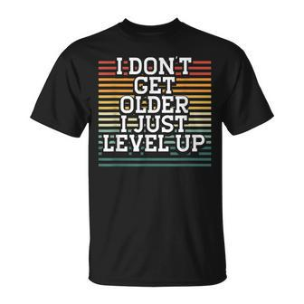 I Dont Get Older I Just Level Up Vintage Video Gaming T-shirt - Thegiftio UK