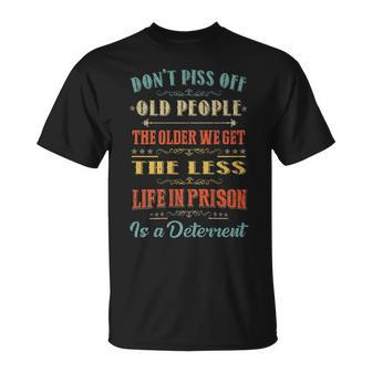 Dont Piss Off Old People Gag For Elderly People V2 T-shirt - Thegiftio UK