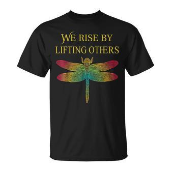 Dragonfly We Rise By Lifting Others Novelty T-shirt