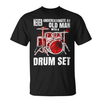 Drummer Never Underestimate An Old Man With A Drum Set 24Ya69 Unisex T-Shirt - Monsterry