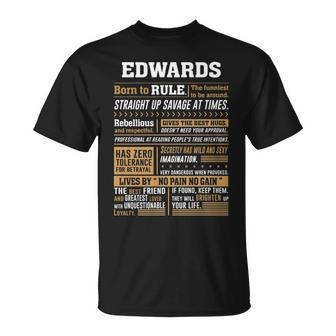Edwards Name Edwards Born To Rule T-Shirt - Seseable
