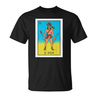 El Indio Lottery Gift The Indian Card Mexican Lottery Unisex T-Shirt | Mazezy
