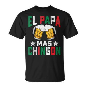 El Papa Mas Chingon Funny Mexican Dad Husband Regalo Flag V2 Unisex T-Shirt - Seseable