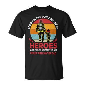 Father Grandpa And Son Heroes Proud Firefighter Dad Fathers Day 225 Family Dad Unisex T-Shirt - Monsterry