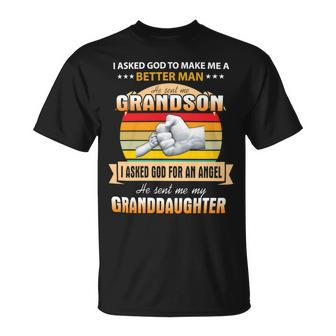 Father Grandpa I Asked God To Make Me A Better Man He Sent Me Grandson 126 Family Dad Unisex T-Shirt - Monsterry UK