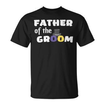 Father Of The Groom Getting Ready For The Wedding Unisex T-Shirt | Favorety DE