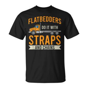 Flatbedders Do It With Straps And Chains V2 T-shirt