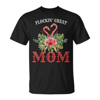 Flockin Great Mom Flamingo Pun T-shirt - Thegiftio UK